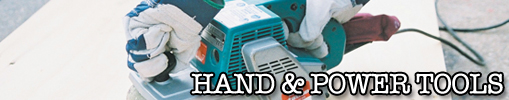 Hand & Power Tools